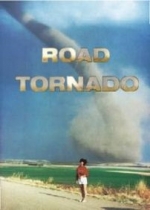 Дорога торнадо — Road tornado (2010)