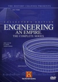 Как создавались империи — Engineering an Empire (2004-2006)