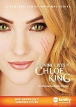 Девять жизней Хлои Кинг — The Nine Lives of Chloe King (2011)