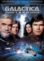 Звездный крейсер Галактика 1980 — Galactica (1980)